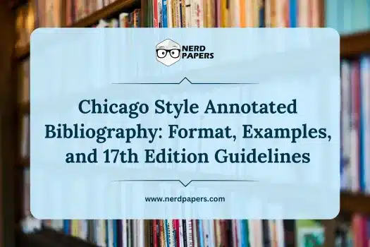 chicago style annotated bibliography format examples and 17th edition guidelines by nerdpapers